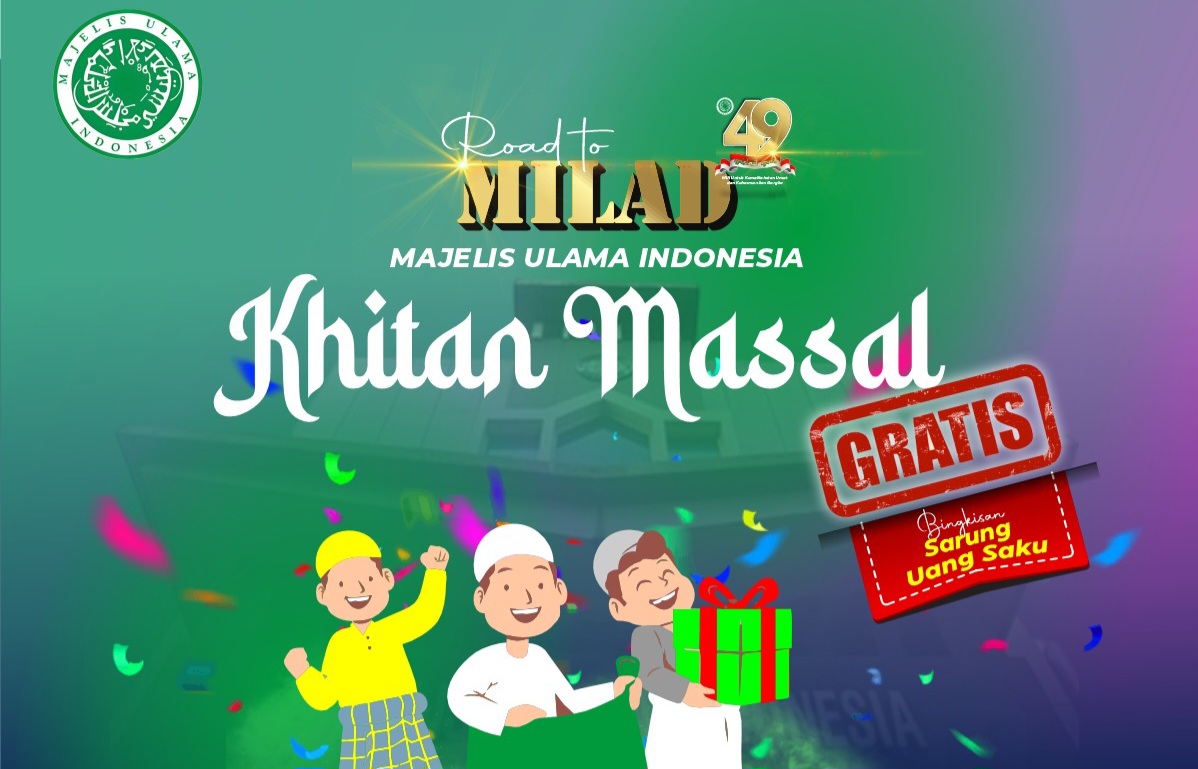 Khitanan Massal di 2 Titik akan Meriahkan Milad ke-49 MUI