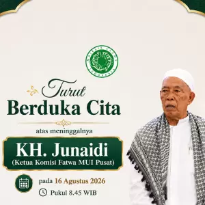 Inna lillahi wa Inna Ilaihi Raji'un, Ketua Komisi Fatwa MUI KH Junaidi Wafat