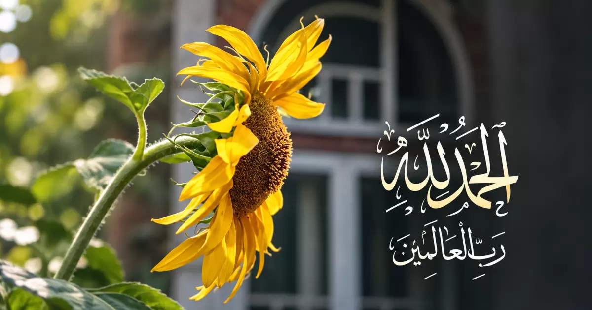 Tadabbur Makna “Alhamdulillahi Rabbil ’Alamin”