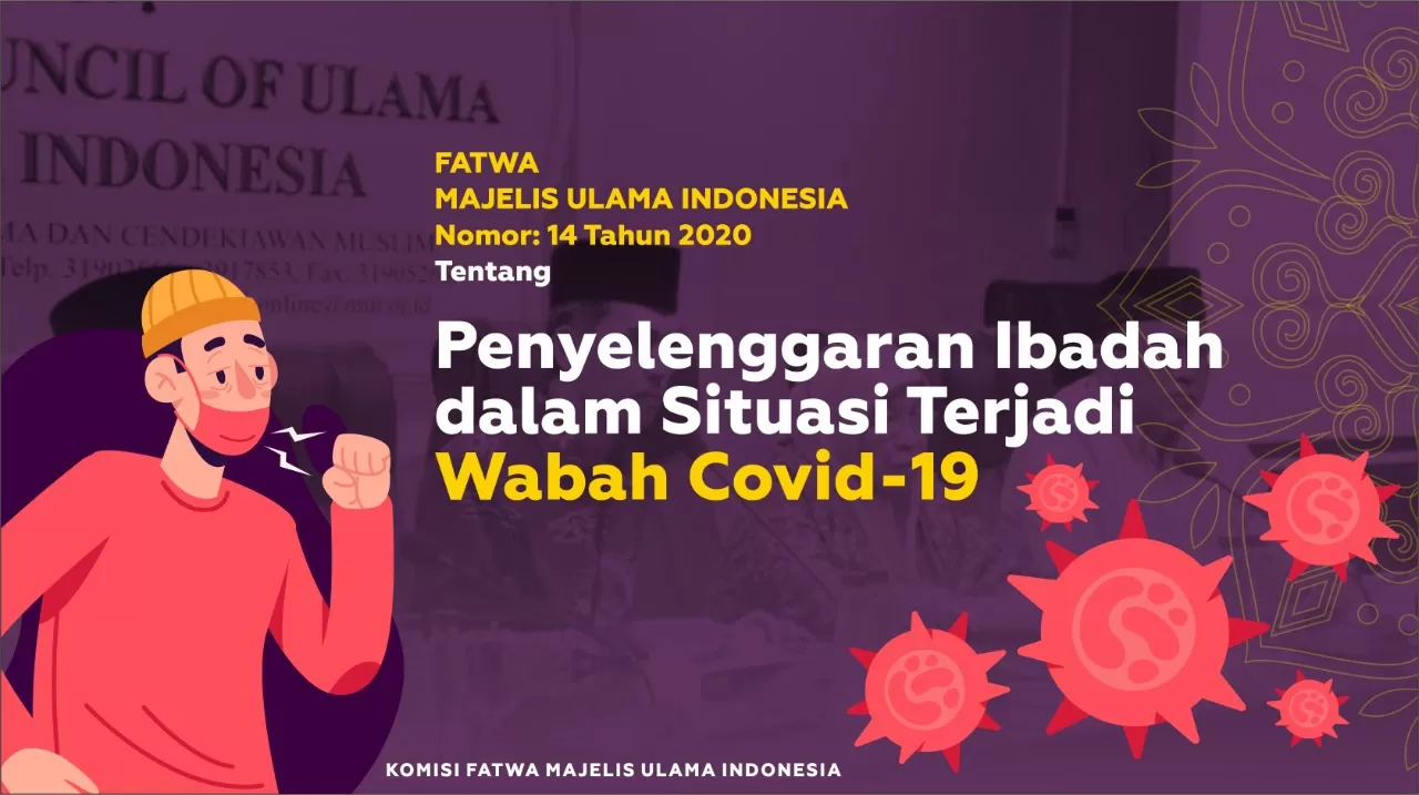 Infografis Fatwa PENYELENGGARAAN IBADAH DALAM SITUASI TERJADI WABAH COVID-19