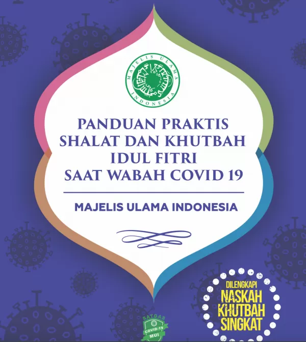 Panduan Praktis Shalat dan Khutbah Idul Fitri saat Wabah Covid 19