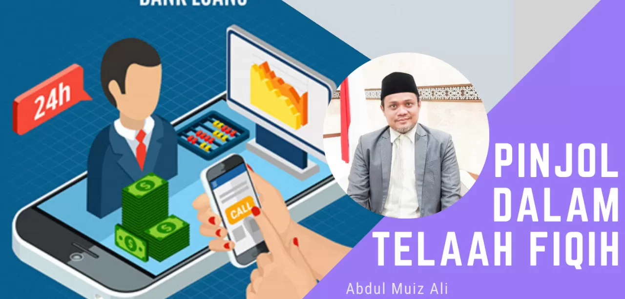 Fenomena Pinjaman Online (Pinjol) dalam Telaah Fikih