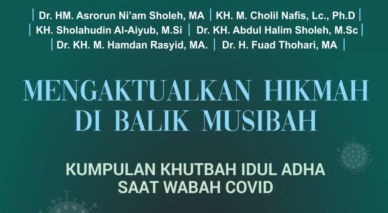 Kumpulan Khutbah Idul Adha: Mengaktualkan Hikmah di Balik Musibah