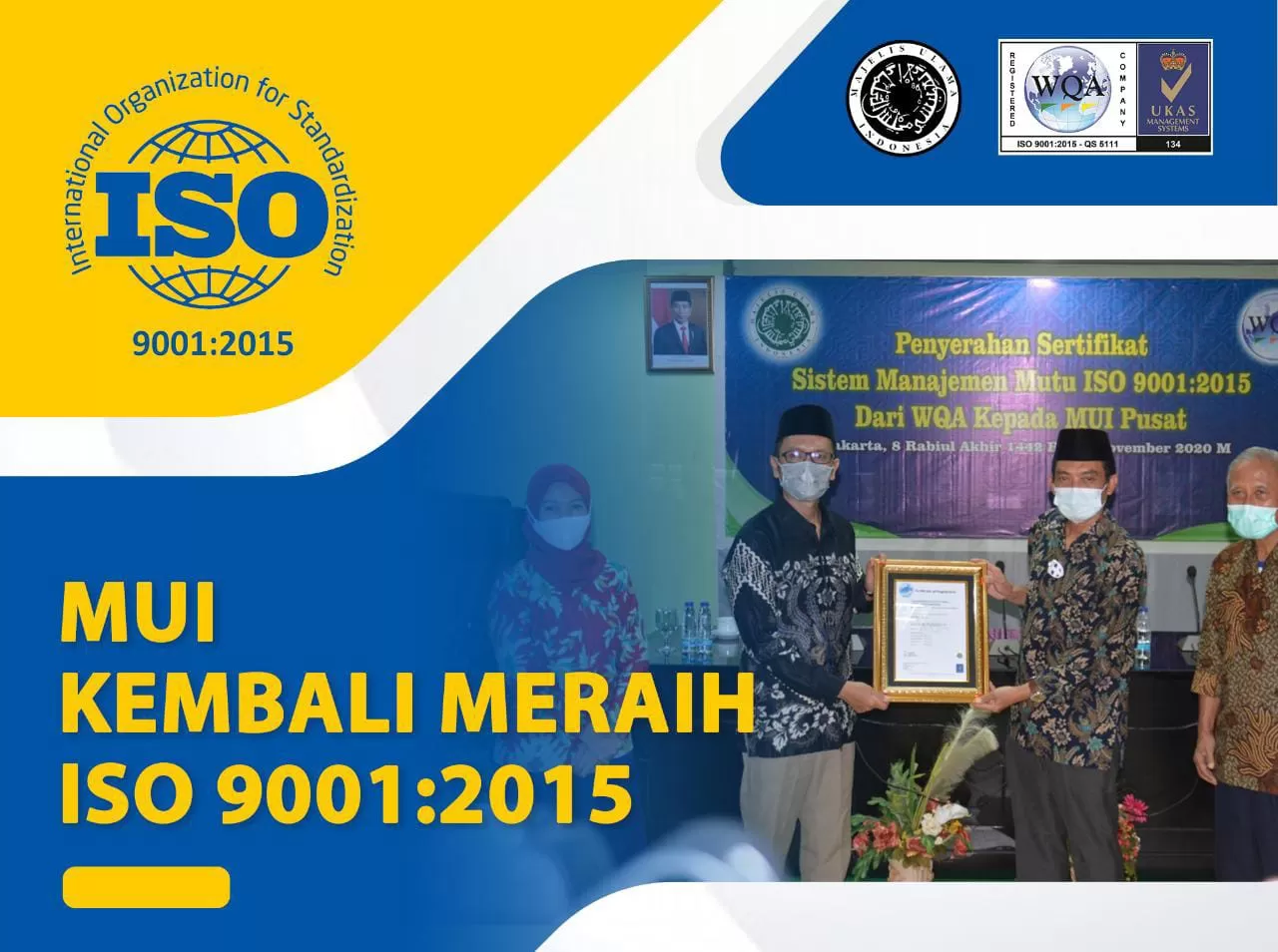 Sertifikasi ISO 9001:2015, Pembuktian Komitmen Khidmah MUI