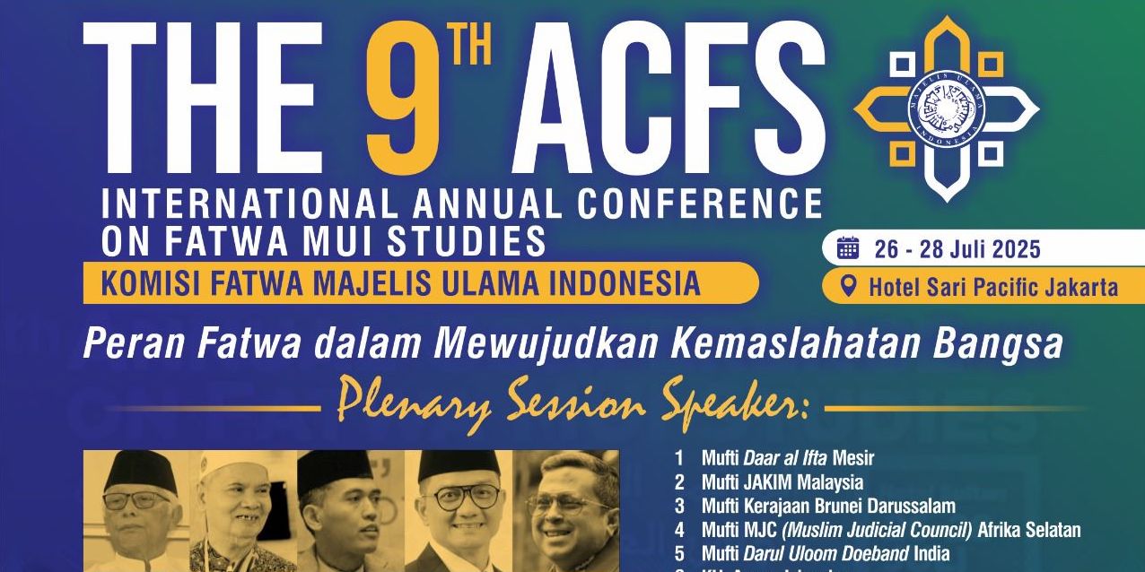 Rangkaian Milad Emas MUI, Komisi Fatwa Gelar ACFS ke-9 pada 26-28 Juli 2025