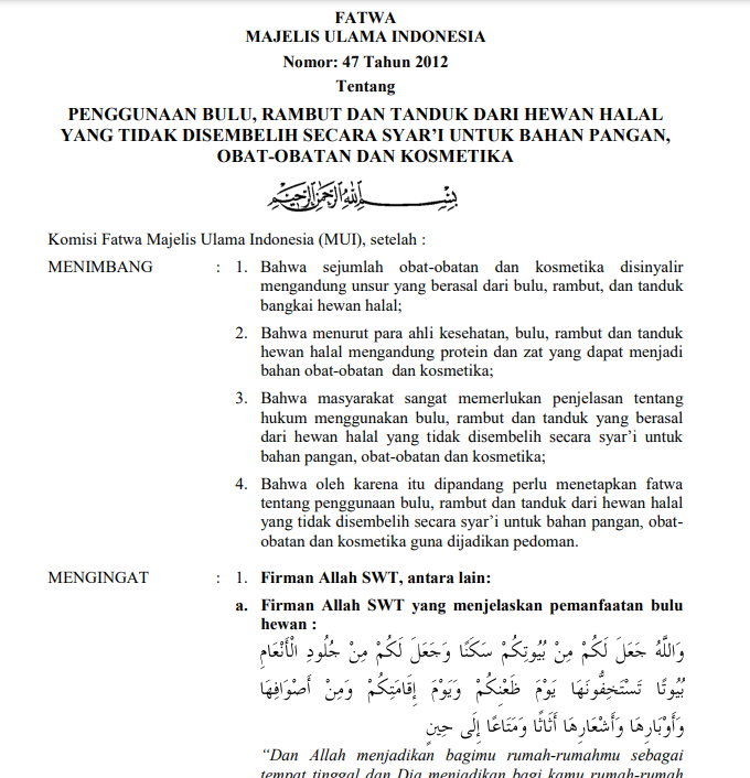 PENGGUNAAN BULU, RAMBUT, DAN TANDUK DARI HEWAN HALAL YANG TIDAK DISEMBELIH SECARA SYARI UNTUK BAHAN PANGAN OBAT OBATAN DAN KOSMETIKA PENGGUNAAN BULU, RAMBUT, DAN TANDUK DARI HEWAN HALAL YANG TIDAK DISEMBELIH SECARA SYARI UNTUK BAHAN PANGAN OBAT OBATAN DAN KOSMETIKA