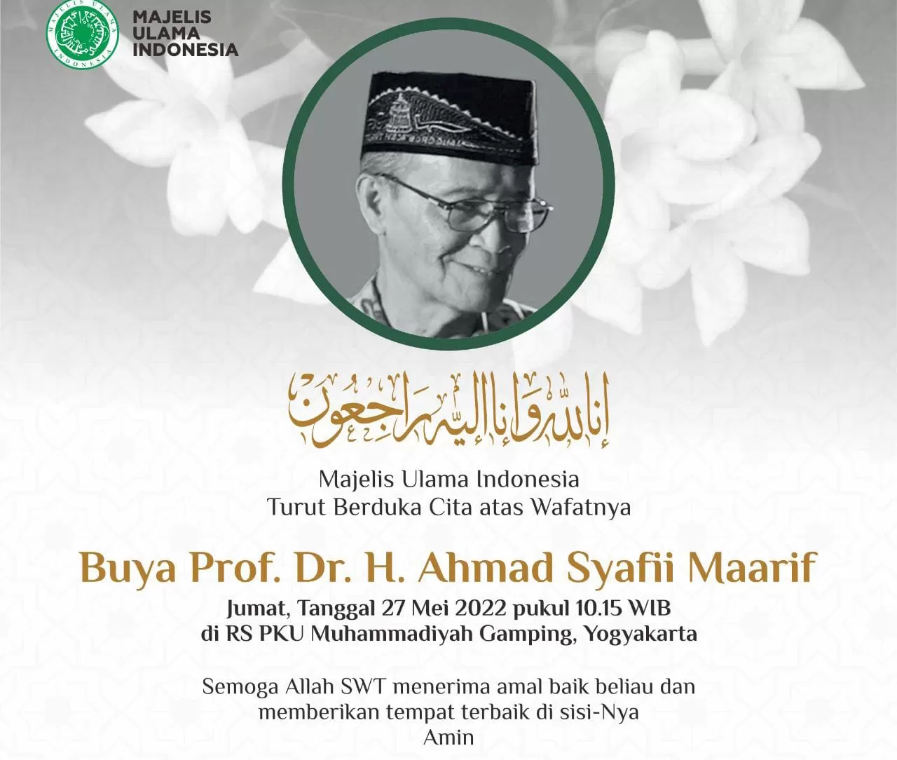 Buya Syafi’i Maarif Wafat, MUI: Dedikasi Beliau untuk Umat dan Bangsa Harus Diteladani