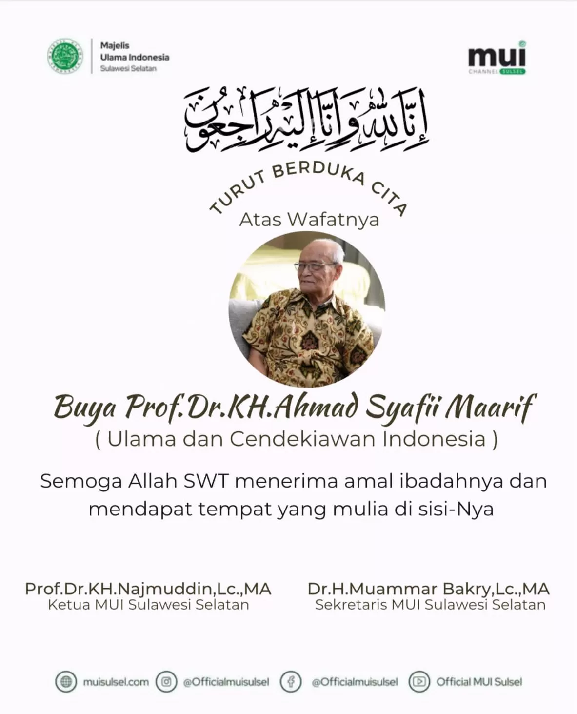 “Semoga Buya Syafii Husnul Khatimah”