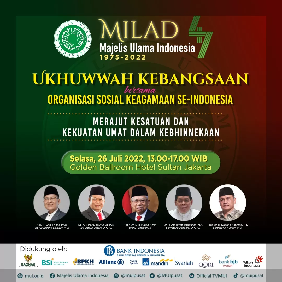 Milad ke-47 MUI dan Tantangan Ukhuwah di Tahun Politik