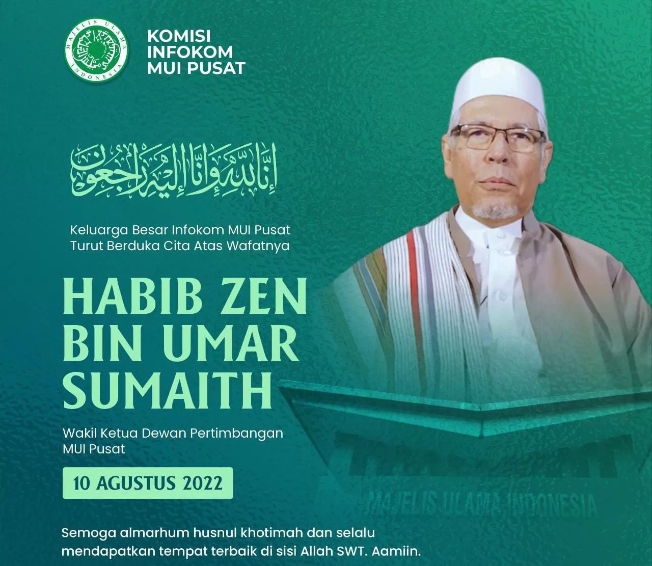 Innalillahi Wa Inna Ilaihi Rajiun, Habib Zein Wakil Ketua Dewan Pertimbangan MUI Wafat