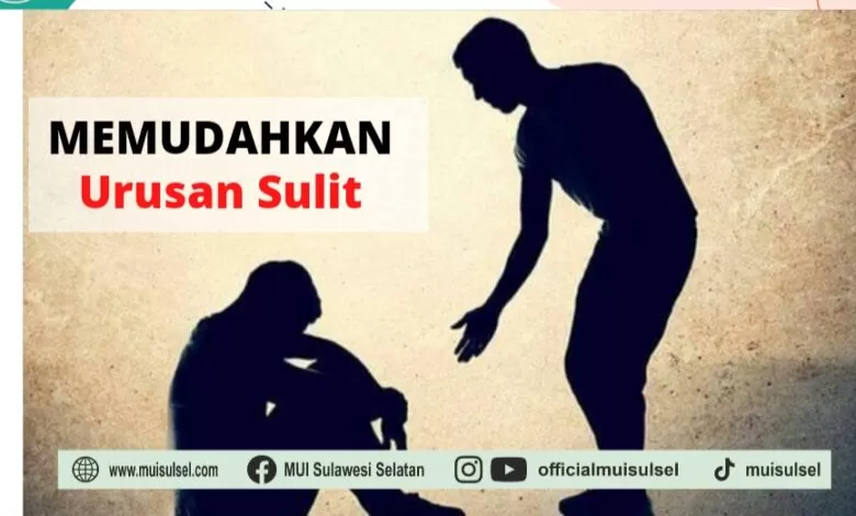 GORESAN HATI: Membantu Memudahkan Urusan Sulit