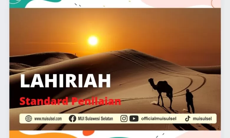 GORESAN PAGI: Lahiriah Adalah Standar Penilaian yang Absah