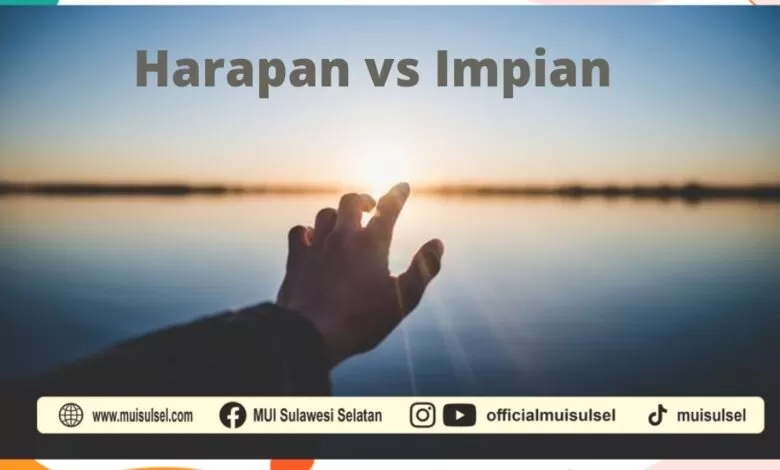 GORESAN PAGI: Harapan Itu Harus, Impian Itu Tak Mesti