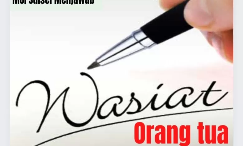Ayah Titip Wasiat Agar Anaknya Tidak Diberi Warisan
