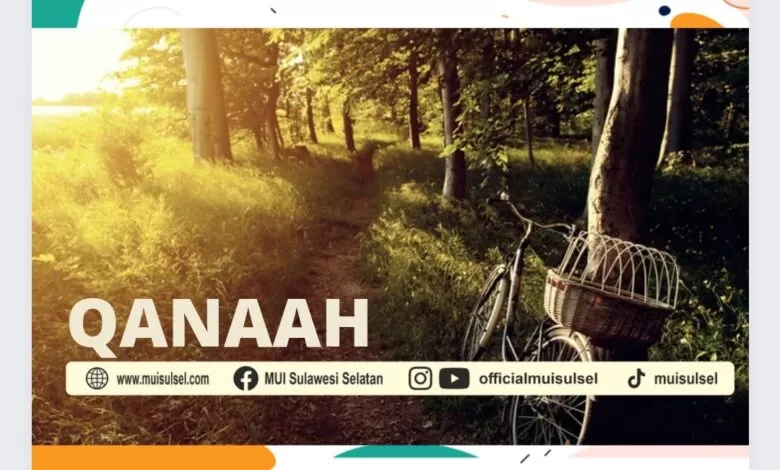 GORESAN PAGI: Qanaah dan Tidak Meminta-minta