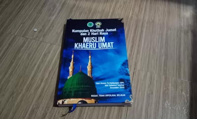 Ini isi Buku Kumpulan Khutbah Jumat Muslim Khaeru Umat