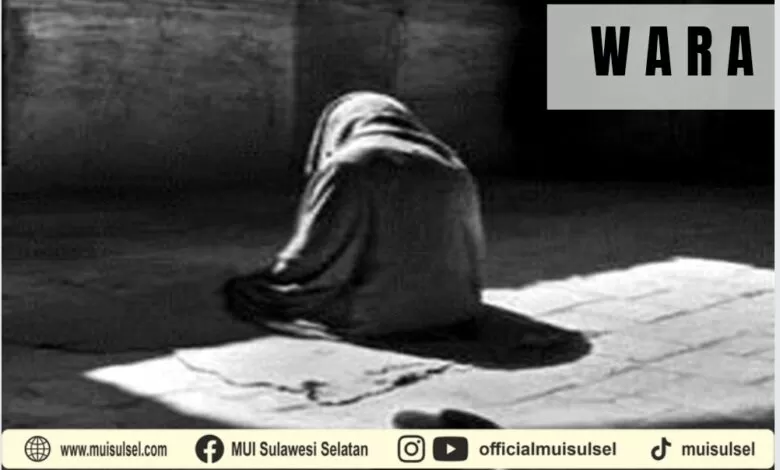 Goresan Pagi: Wara’ dan Penuh Kehati-hatian