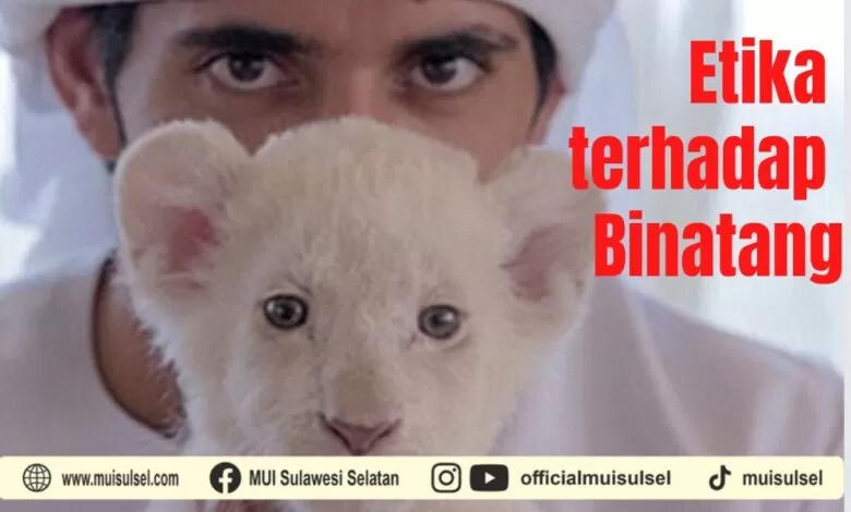 Etika Terhadap Binatang